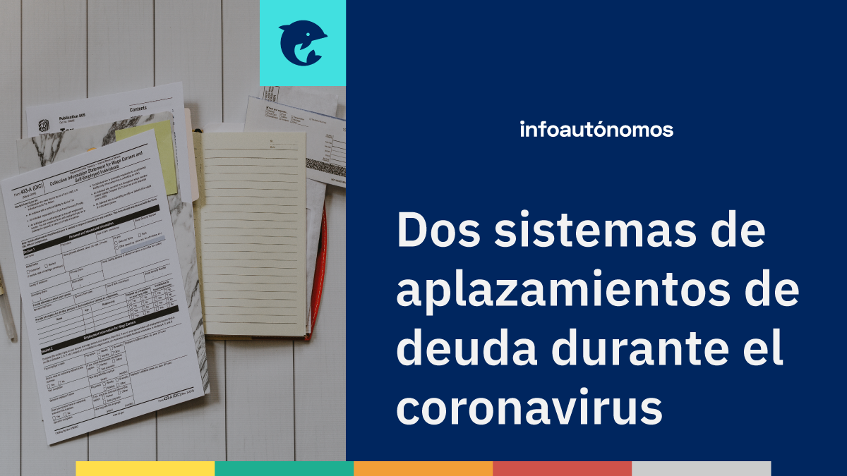 Aplazamiento de impuestos por coronavirus qué aspectos