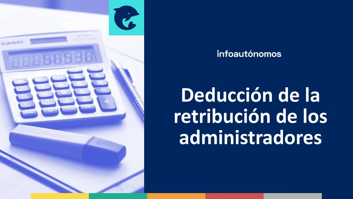 Deducción retribución administradores