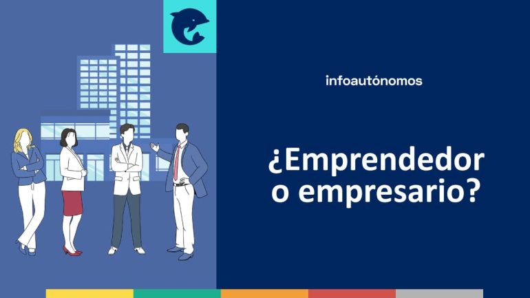 Emprendedor y empresario