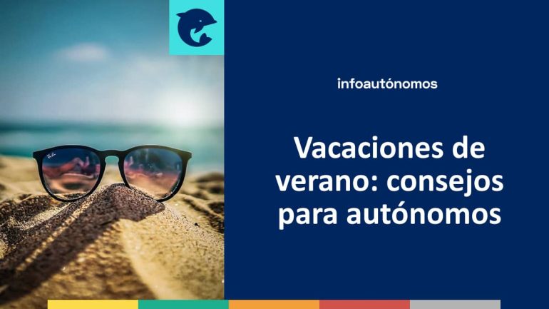 Vacaciones autónomos consejos