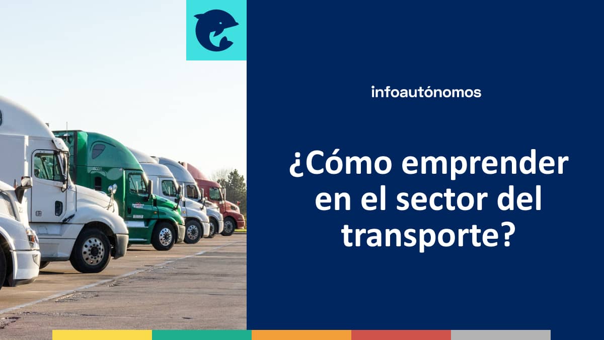 ¿Cómo emprender en el sector del transporte? Trámites y permisos que vas a necesitar