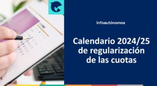 Calendario regularización cuotas autónomos