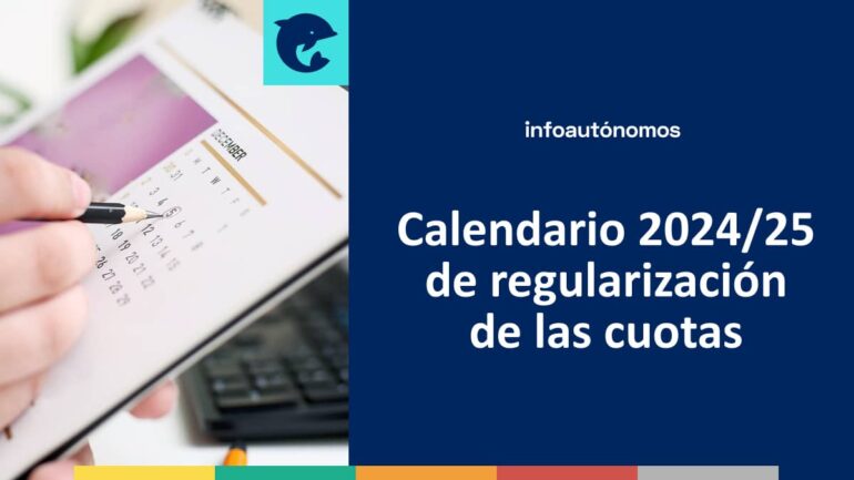 Calendario regularización cuotas autónomos