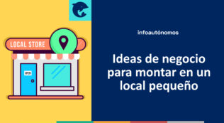 Ideas negocio local pequeño