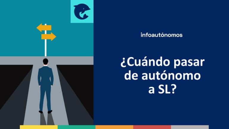 Pasar de autónomo a SL